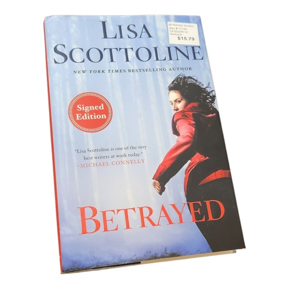 Lisa Scottoline Accents Betrayed By Lisa Scottoline Signed First